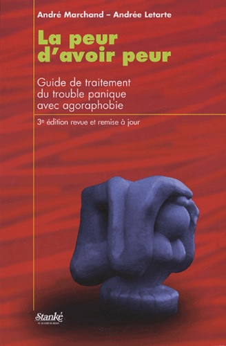 La Peur D'avoir Peur