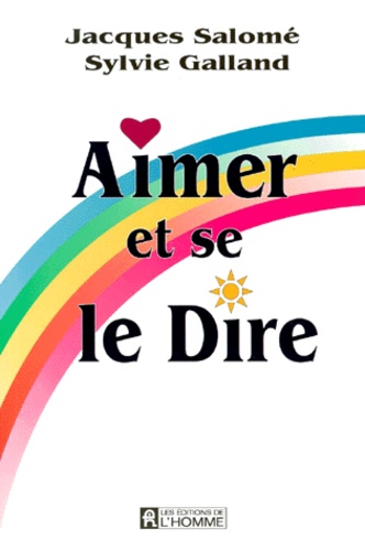Aimer Et Se Le Dire
