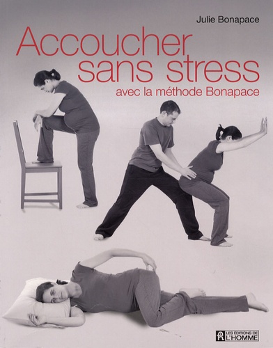 Accoucher Sans Stress Avec La Méthode Bonapace