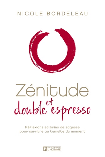 Zenitude Et Double Espresso