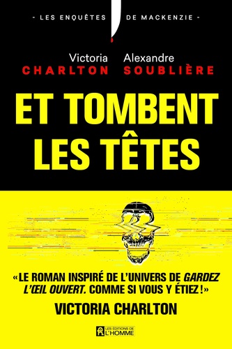 Les Enquêtes De Mackenzie - Et Tombent Les Têtes