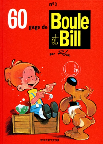 Boule & Bill Tome 3 : 60 Gags De Boule Et Bill