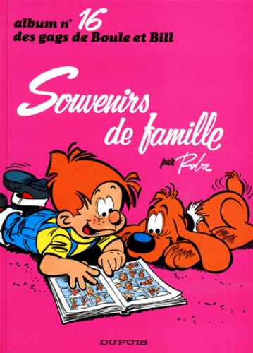 Boule Et Bill - Tome 16 - Souvenirs De Famille