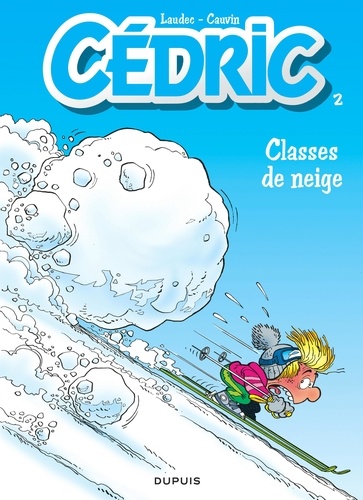 Cédric - Tome 2 - Classes De Neige