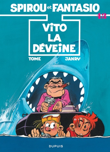 Spirou Et Fantasio - Tome 43 - Vito La Déveine