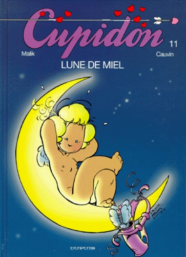Cupidon Tome 11 - Lune De Miel