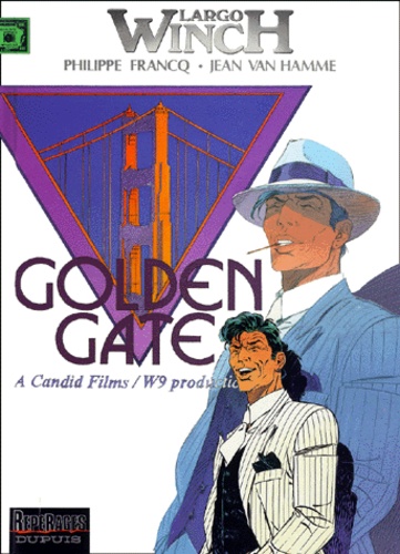 Largo Winch - Tome 11 - Golden Gate