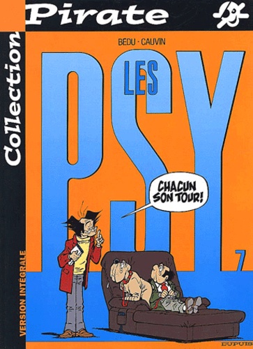 Les Psy Tome 7 : Chacun Son Tour !