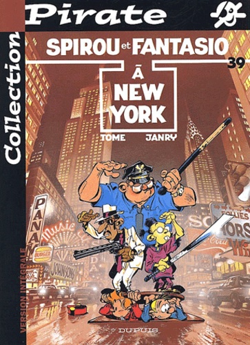 Spirou Et Fantasio Tome 39 : Spirou À New York