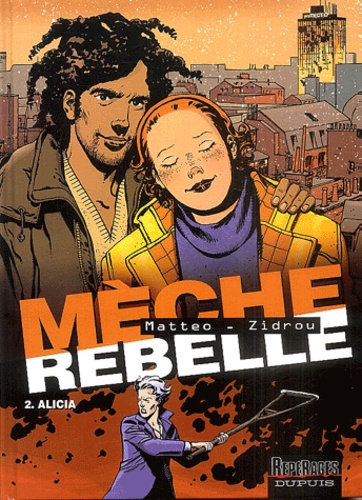 Mèche Rebelle Tome 2 - Alicia