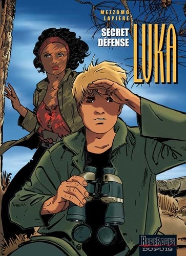 Luka - Tome 10 - Secret Défense