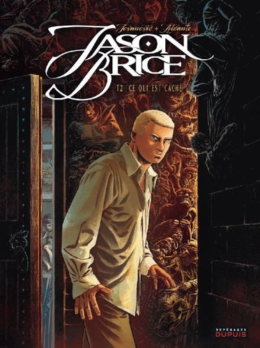 Jason Brice - Tome 2 - Ce Qui Est Caché