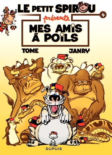 Le Petit Spirou Présente - Tome 4 - Mes Amis À Poils