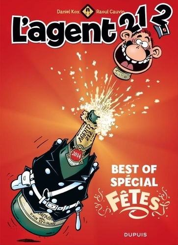 L'agent 212 - Best Of Spécial Fêtes