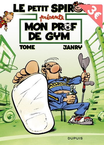 Le Petit Spirou Présente - Tome 1 - Mon Prof De Gym