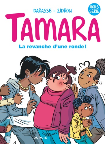 Tamara - Hors Série - La Revanche D'une Ronde !