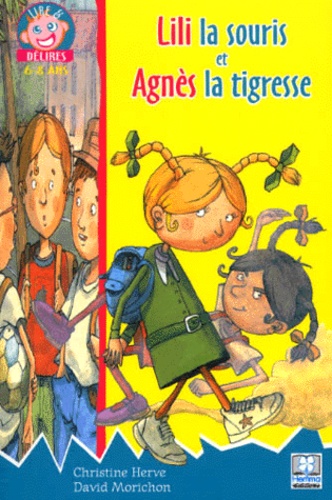 Lili La Souris Et Agnès La Tigresse