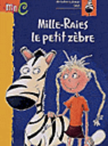 Mille-Raies Le Petit Zèbre