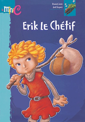Erik Le Chétif