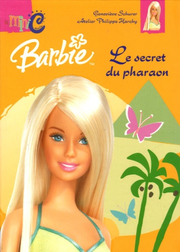 Barbie - Le Secret Du Pharaon