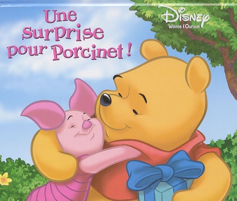 Une Surprise Pour Porcinet !