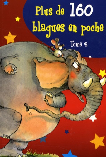 Plus De 160 Blagues En Poche - Tome 2