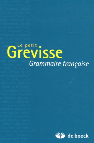 Le Petit Grevisse - Grammaire Française
