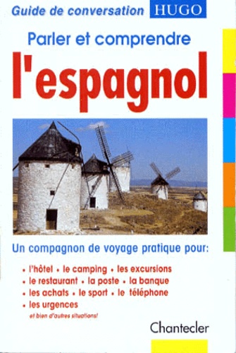 Parler Et Comprendre L'espagnol