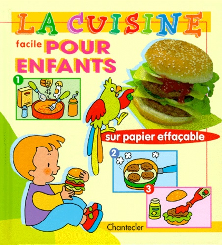La Cuisine Facile Pour Enfants