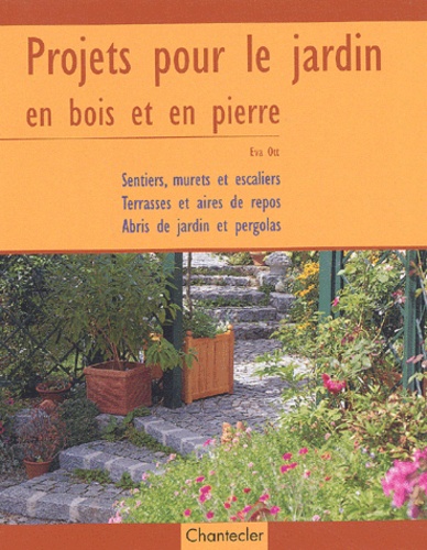 Projets Pour Le Jardin En Bois Et Pierre