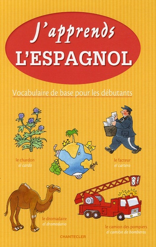 J'apprends L'espagnol - Vocabulaire De Base Pour Les Débutants