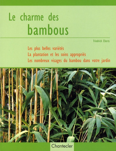 Le Charme Des Bambous