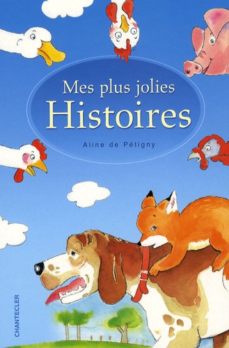 Mes Plus Jolies Histoires