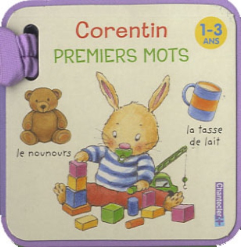 Premiers Mots Corentin 1-3 Ans