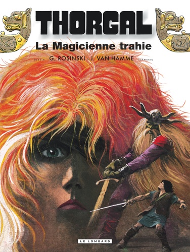 Thorgal - Tome 1 - La Magicienne Trahie