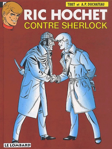 Ric Hochet Tome 44 : Ric Hochet Contre Sherlock