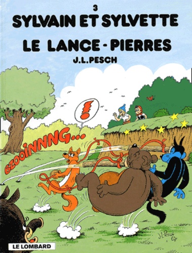 Sylvain Et Sylvette Tome 3 : Le Lance-Pierres