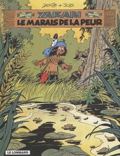 Yakari - Tome 33 - Le Marais De La Peur