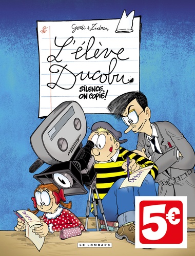 L'élève Ducobu - Tome 17 - Silence, On Copie !