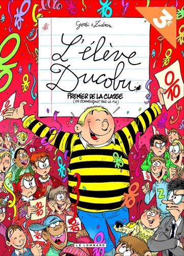 L'élève Ducobu - Tome 14 - Premier De Classe (En Commençant Par La Fin)