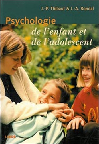 Psychologie De L'enfant Et De L'adolescent