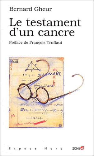 Le Testament D'un Cancre
