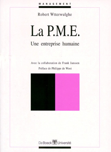 La Pme - Une Entreprise Humaine
