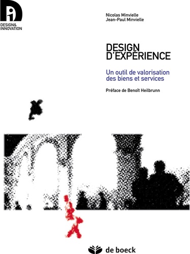 Design D'expérience - Un Outil De Valorisation Des Biens Et Services
