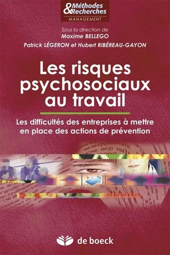 Les Risques Psychosociaux Au Travail - Les Difficultés Des Entreprises À Mettre En Place Des Actions De Prévention
