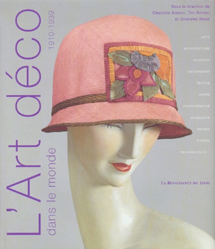 L'art Deco Dans Le Monde, 1910-1939
