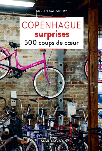 Copenhague Surprises - 500 Coups De Coeur