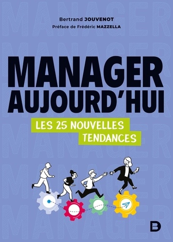Manager Aujourd?Hui - Les 25 Nouvelles Tendances
