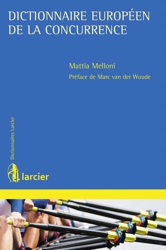 Dictionnaire Européen De La Concurrence