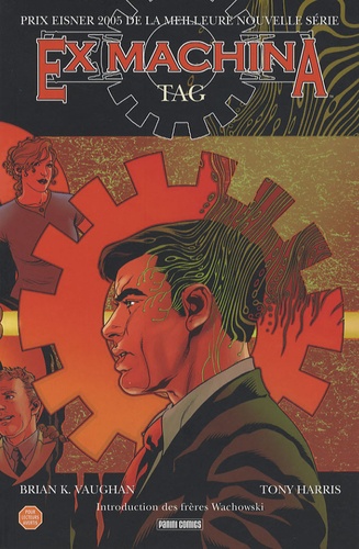 Ex Machina Tome 2 - Tag